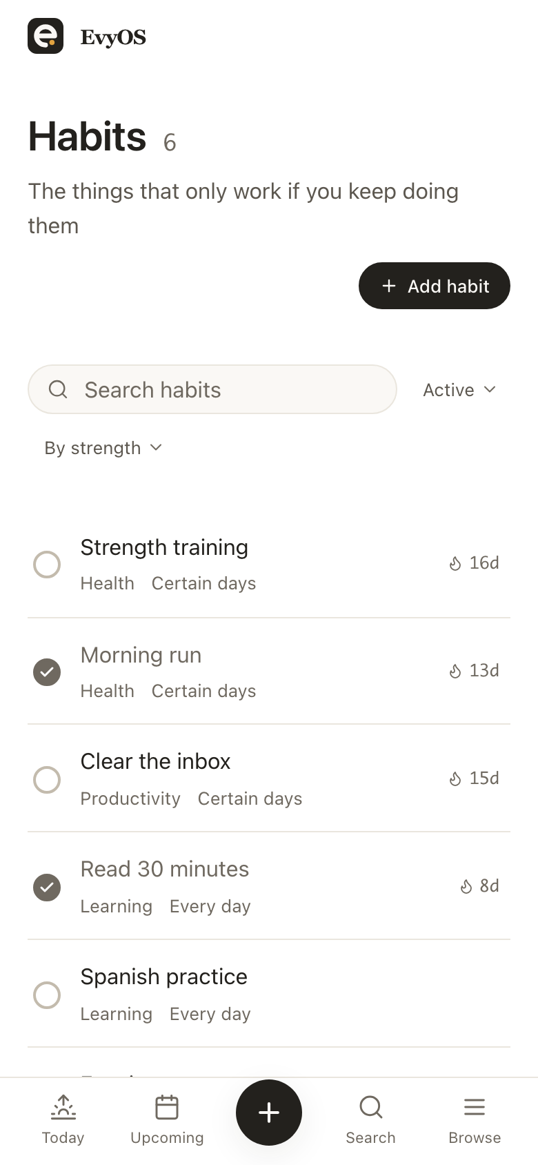 The habits screen in EvyOS, with each habit's schedule, current streak and recent completions shown as a row, on a phone